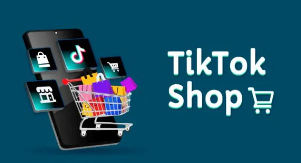 TikTok普通卖家新手入门指南：从开店到运营的全流程实操课程
