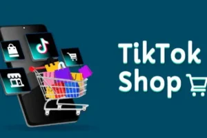 TikTok普通卖家新手入门指南：从开店到运营的全流程实操课程
